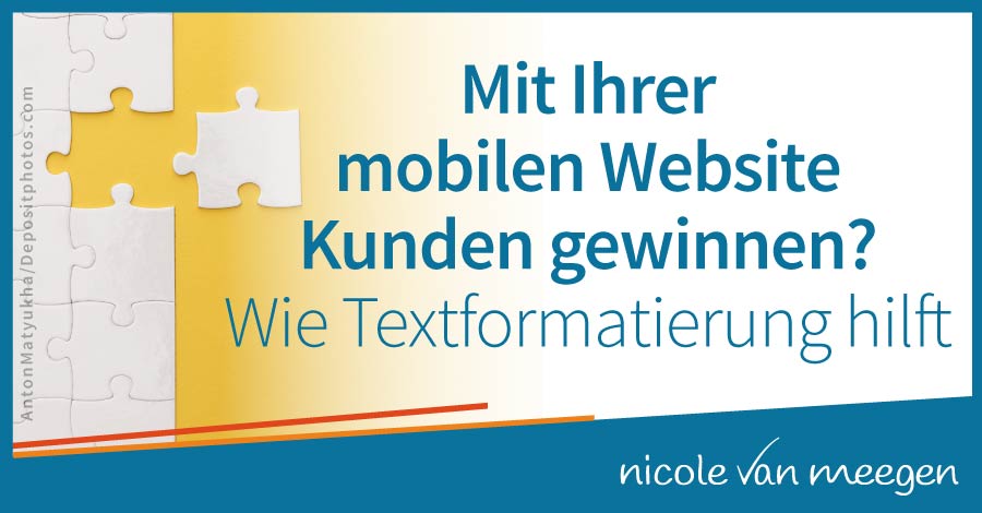 Mit Ihrer mobilen Website Kunden gewinnen? Wie Textformatierung hilft